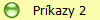 Prkazy 2